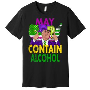 May Contain Alcohol Funny Trump Mardi Gras Premium T-Shirt