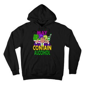 May Contain Alcohol Funny Trump Mardi Gras Tall Hoodie