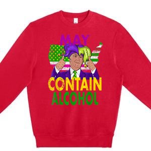 May Contain Alcohol Funny Trump Mardi Gras Premium Crewneck Sweatshirt