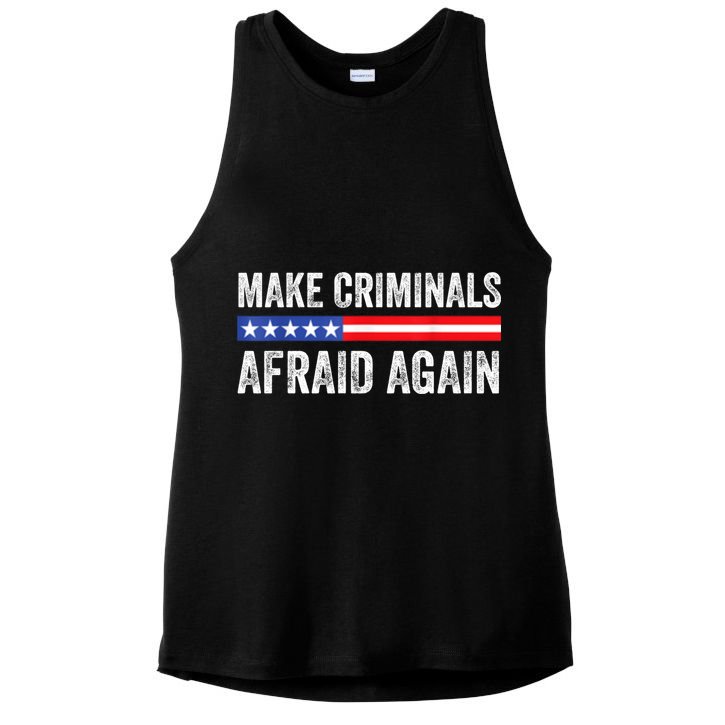 Make Criminals Afraid Again USA Rights Sarcastic US Flag Ladies PosiCharge Tri-Blend Wicking Tank