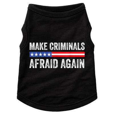 Make Criminals Afraid Again USA Rights Sarcastic US Flag Doggie Tank