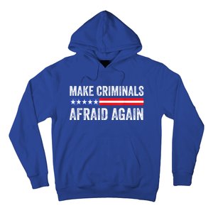 Make Criminals Afraid Again USA Rights Sarcastic US Flag Hoodie