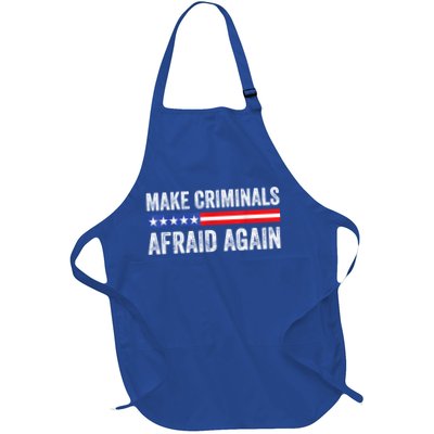 Make Criminals Afraid Again USA Rights Sarcastic US Flag Apron