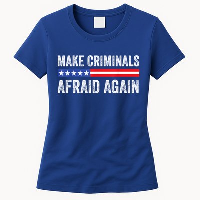 Make Criminals Afraid Again USA Rights Sarcastic US Flag Womens T-Shirt