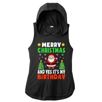 Merry Christmas And Yes It's My Birthday Christmas Party Ladies PosiCharge Tri-Blend Wicking Draft Hoodie Tank