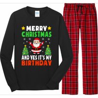 Merry Christmas And Yes It's My Birthday Christmas Party Long Sleeve Pajama Set