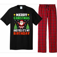 Merry Christmas And Yes It's My Birthday Christmas Party Pajama Set