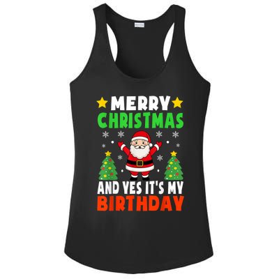 Merry Christmas And Yes It's My Birthday Christmas Party Ladies PosiCharge Competitor Racerback Tank