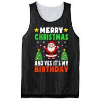 Merry Christmas And Yes It's My Birthday Christmas Party Mesh Reversible Basketball Jersey Tank