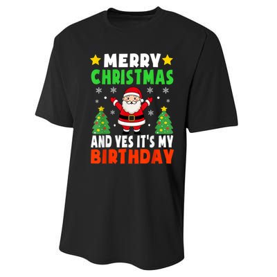 Merry Christmas And Yes It's My Birthday Christmas Party Performance Sprint T-Shirt