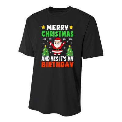 Merry Christmas And Yes It's My Birthday Christmas Party Youth Performance Sprint T-Shirt