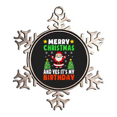 Merry Christmas And Yes It's My Birthday Christmas Party Metallic Star Ornament