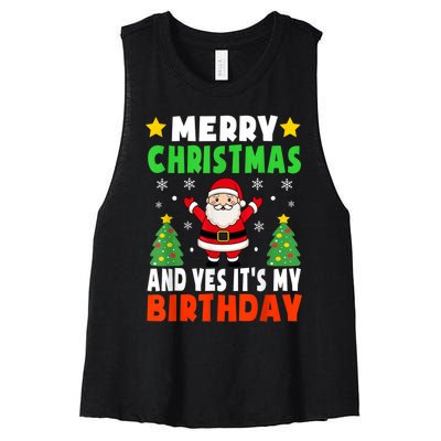 Merry Christmas And Yes It's My Birthday Christmas Party Women's Racerback Cropped Tank