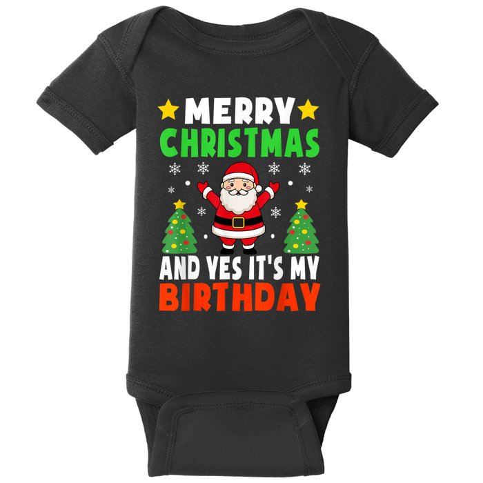 Merry Christmas And Yes It's My Birthday Christmas Party Baby Bodysuit