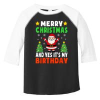 Merry Christmas And Yes It's My Birthday Christmas Party Toddler Fine Jersey T-Shirt