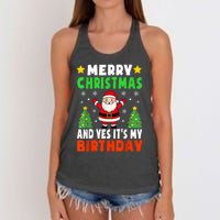 Merry Christmas And Yes It's My Birthday Christmas Party Women's Knotted Racerback Tank