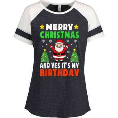 Merry Christmas And Yes It's My Birthday Christmas Party Enza Ladies Jersey Colorblock Tee