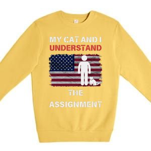 My Cat And I Understand The Assignment Usa Flag Premium Crewneck Sweatshirt