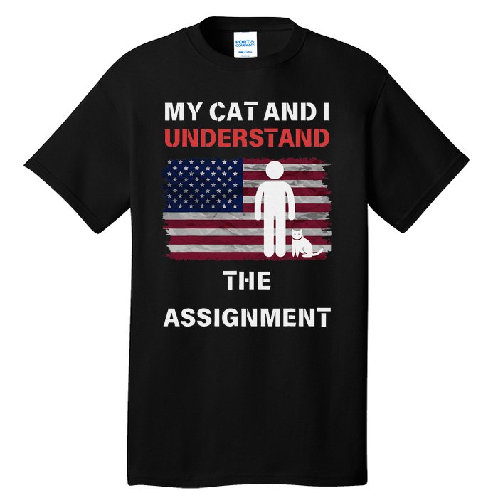 My Cat And I Understand The Assignment Usa Flag Tall T-Shirt