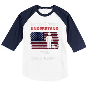 My Cat And I Understand The Assignment Usa Flag Baseball Sleeve Shirt