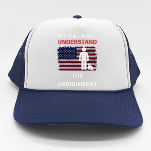 My Cat And I Understand The Assignment Usa Flag Trucker Hat