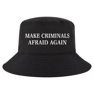 Make Criminals Afraid Again USA Rights Sarcastic US Flag Cool Comfort Performance Bucket Hat