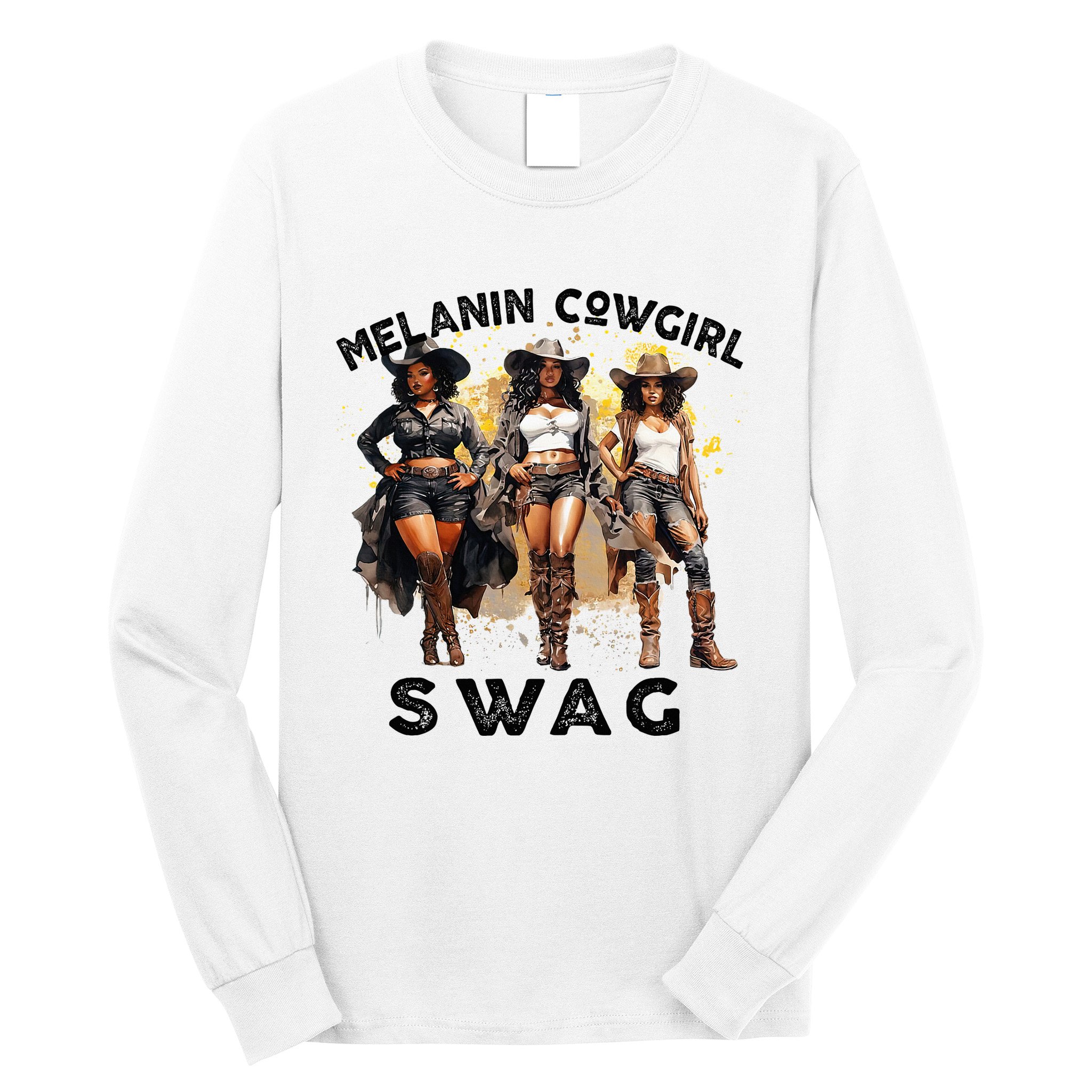 Melanin Cowgirls African Melanin Cowgirl Swag Juneteenth Long Sleeve Shirt