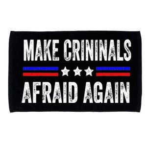 Make Criminals Afraid Again USA Rights Sarcastic US Flag Microfiber Hand Towel