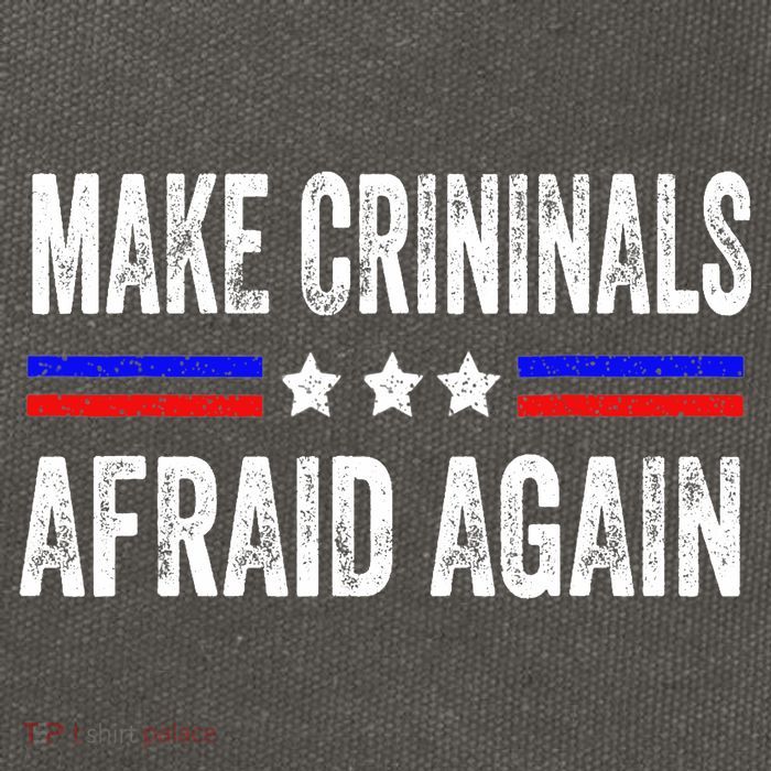 Make Criminals Afraid Again USA Rights Sarcastic US Flag Cotton Canvas Backpack