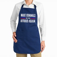 Make Criminals Afraid Again USA Rights Sarcastic US Flag Apron