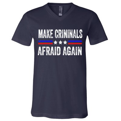 Make Criminals Afraid Again USA Rights Sarcastic US Flag V-Neck T-Shirt