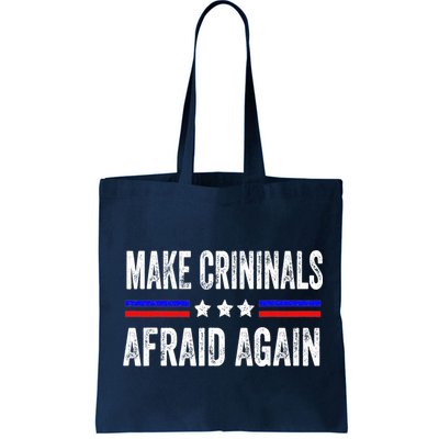 Make Criminals Afraid Again USA Rights Sarcastic US Flag Bag