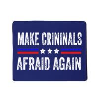 Make Criminals Afraid Again USA Rights Sarcastic US Flag Mousepad