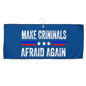 Make Criminals Afraid Again USA Rights Sarcastic US Flag Large Microfiber Waffle Golf Towel