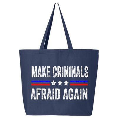 Make Criminals Afraid Again USA Rights Sarcastic US Flag 25L Jumbo Tote