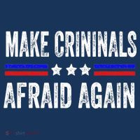 Make Criminals Afraid Again USA Rights Sarcastic US Flag Toddler T-Shirt
