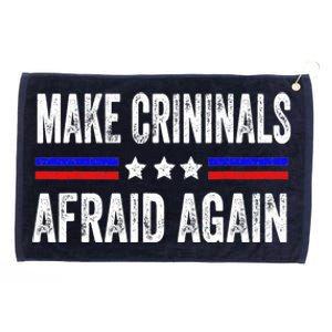 Make Criminals Afraid Again USA Rights Sarcastic US Flag Grommeted Golf Towel