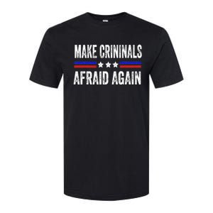 Make Criminals Afraid Again USA Rights Sarcastic US Flag Softstyle CVC T-Shirt