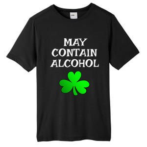 May Contain Alcohol Funny St. Saint Patrick's Day Tall Fusion ChromaSoft Performance T-Shirt