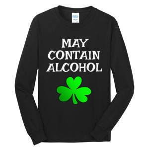 May Contain Alcohol Funny St. Saint Patrick's Day Tall Long Sleeve T-Shirt