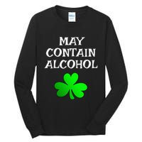 May Contain Alcohol Funny St. Saint Patrick's Day Tall Long Sleeve T-Shirt