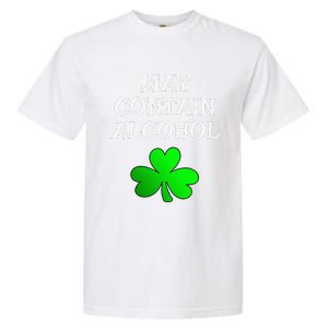 May Contain Alcohol Funny St. Saint Patrick's Day Garment-Dyed Heavyweight T-Shirt