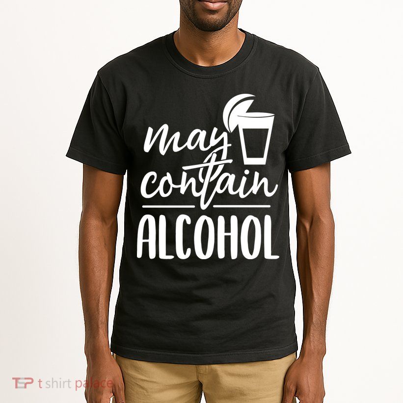 May Contain Alcohol Tall T-Shirt