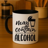 May Contain Alcohol Mug