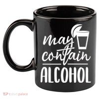 May Contain Alcohol 11oz C Handle Ceramic Mug