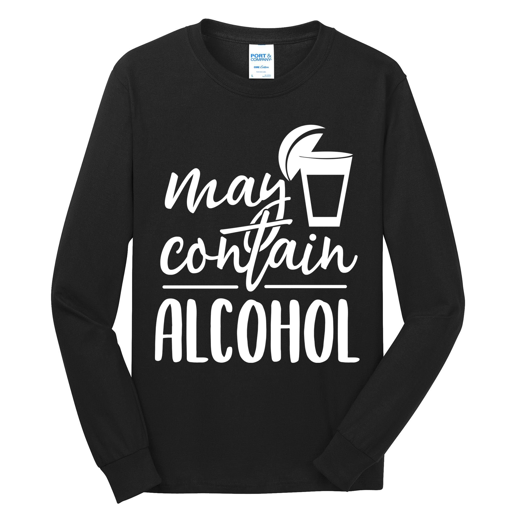May Contain Alcohol Tall Long Sleeve T-Shirt