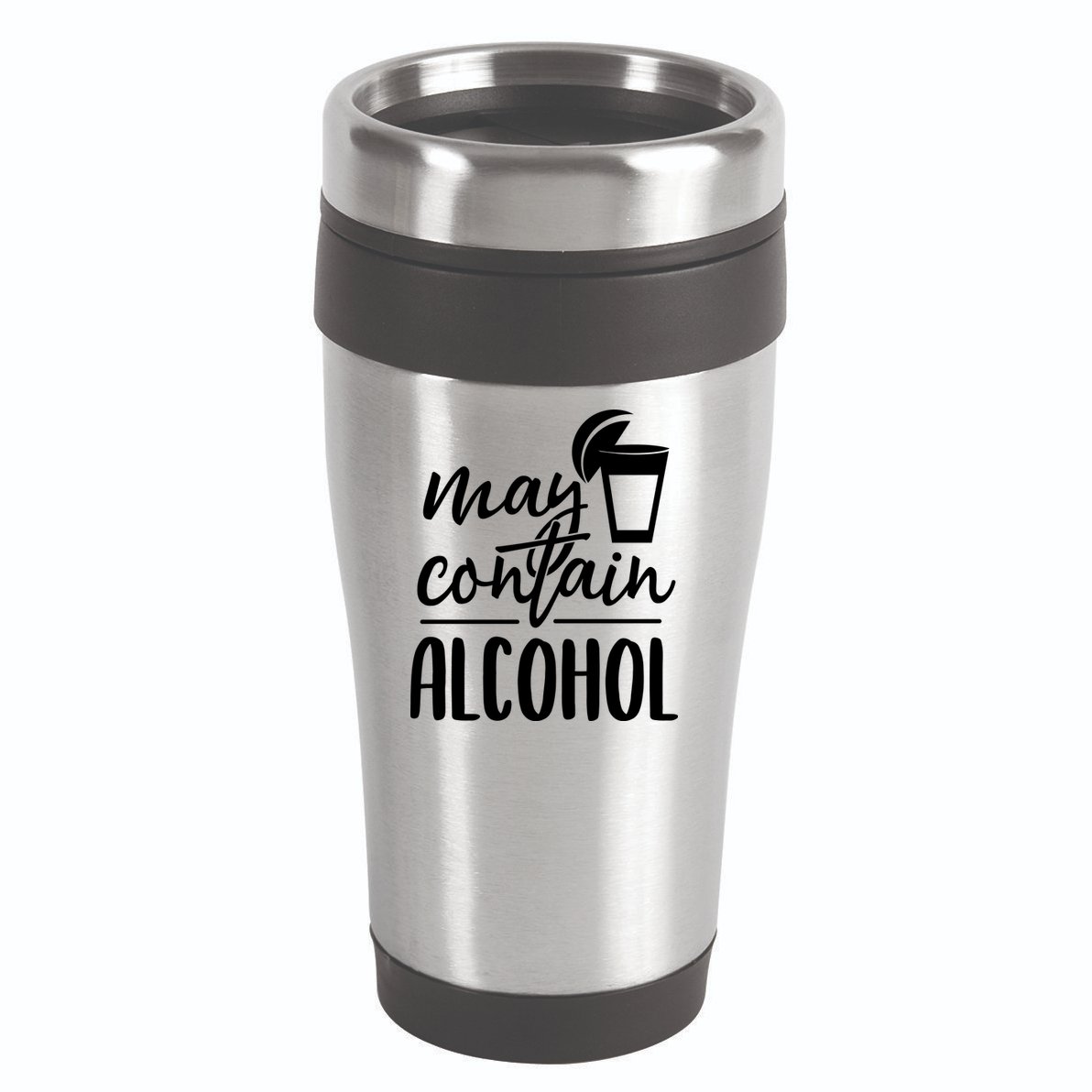 May Contain Alcohol 16oz Travel Tumbler