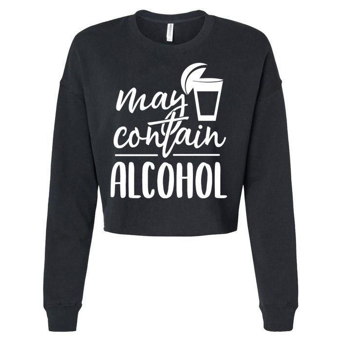 May Contain Alcohol Cropped Pullover Crew