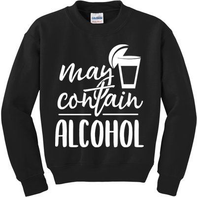 May Contain Alcohol Kids Sweatshirt