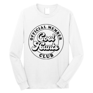 Member Cool Aunts Club Auntie Aunt Mothers Day Long Sleeve Shirt